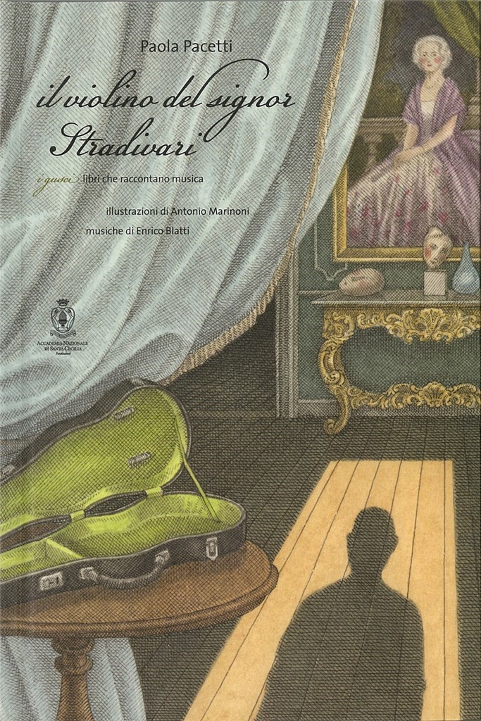 Il Violino del Signor Stradivari
