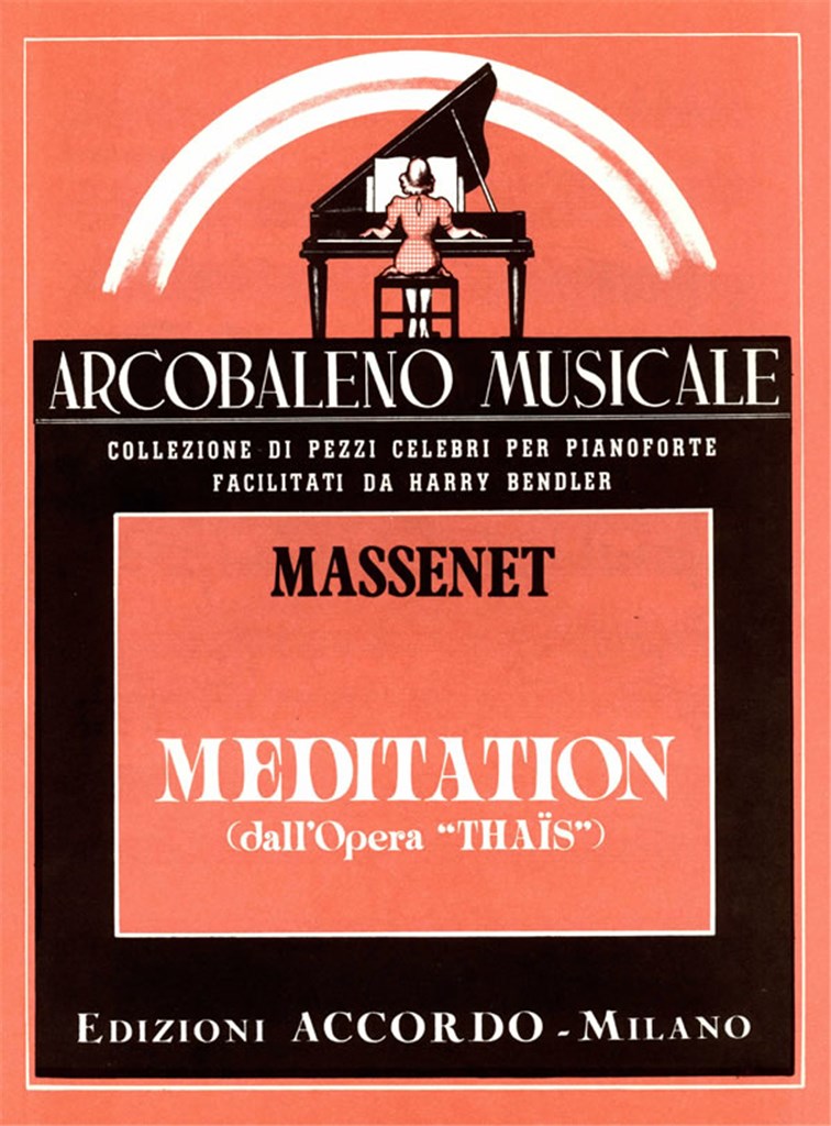 Meditation From Thais Arranged For Piano Solo