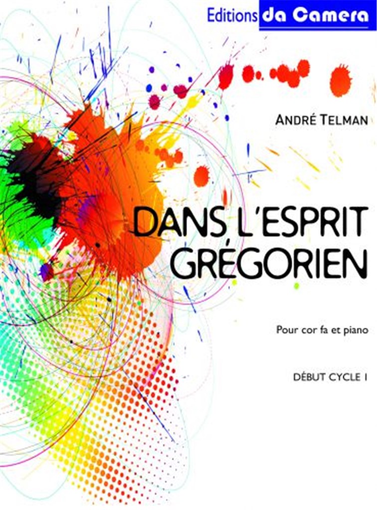 Dans l'esprit gregorien