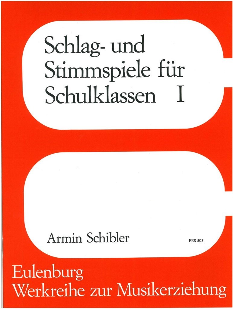 Schlag- und Stimmspiele Für Schulklassen 1