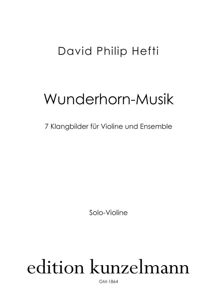 Wunderhorn-Musik, 7 Klangbilder