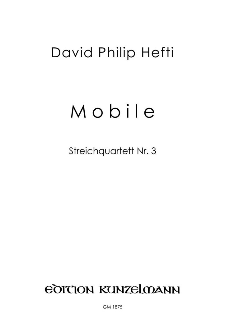 Mobile, Streichquartett Nr. 3