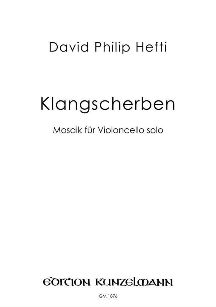 Klangscherben, Mosaik Für Violoncello Solo