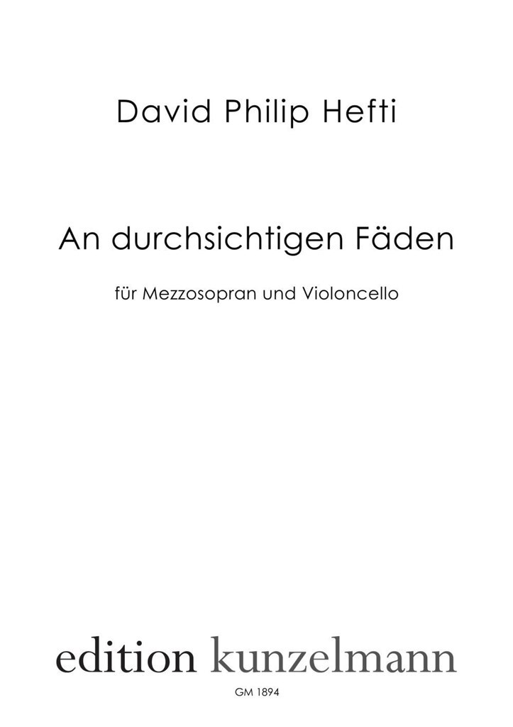 An Durchsichtigen Fäden