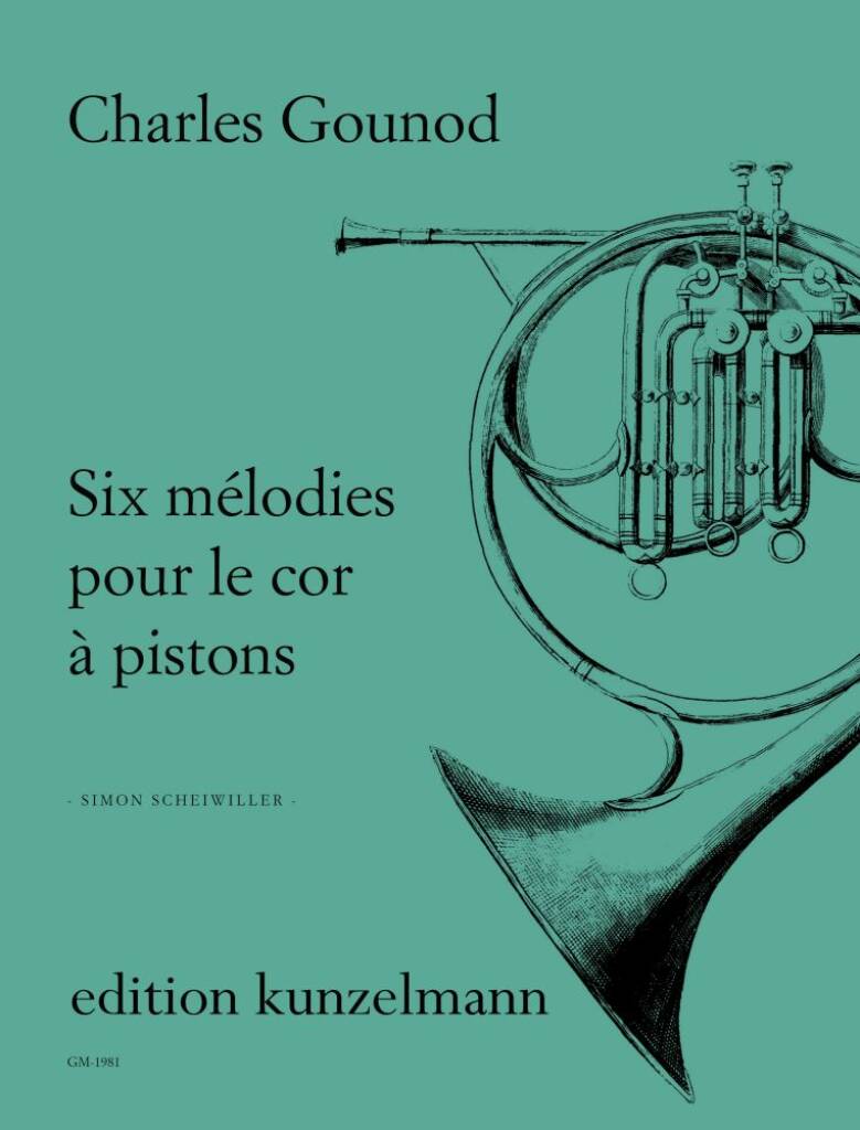 Six Mélodies pour le cor a pistons