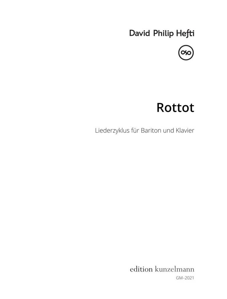 Rottot, Liederzyklus für Bariton und Klavier