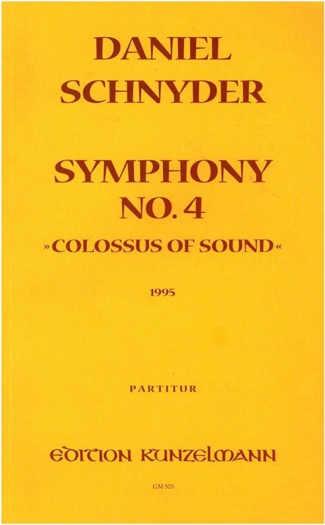 Sinfonie Nr. 4 Colossus Of Sound