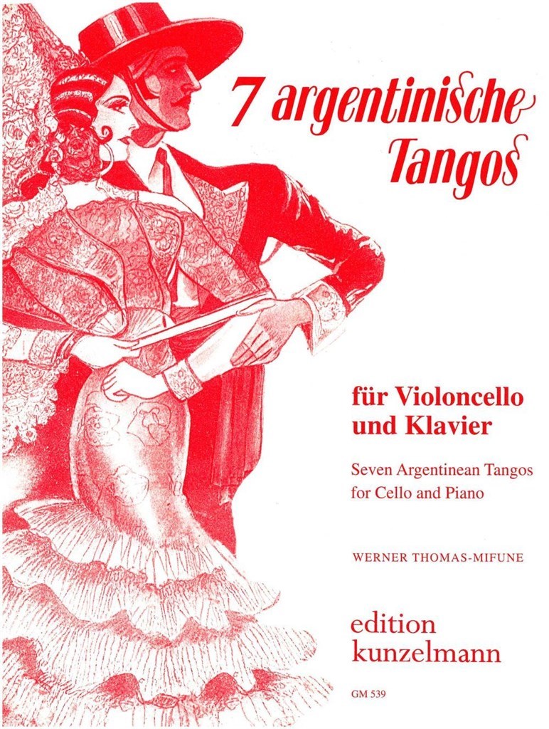 7 Argentinische Tangos Für Violoncello und Klavier