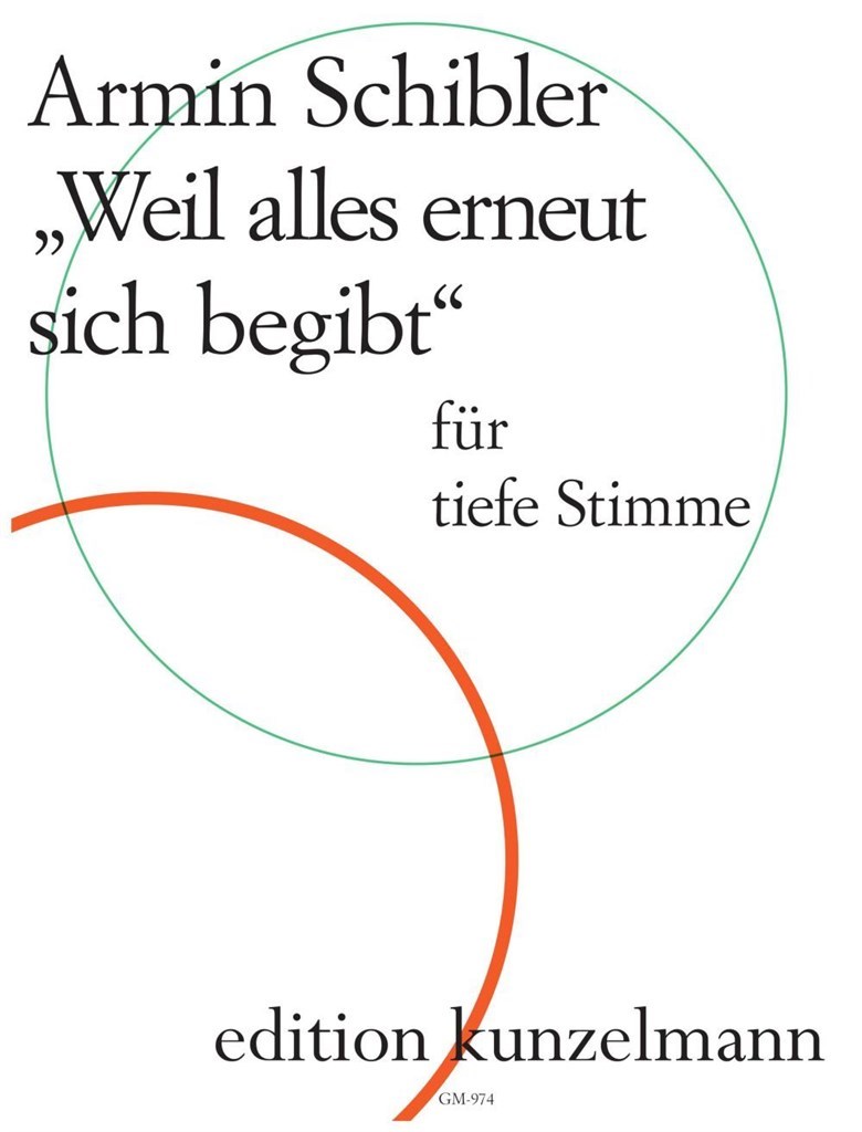 Weil Alles Erneut Sich Begibt