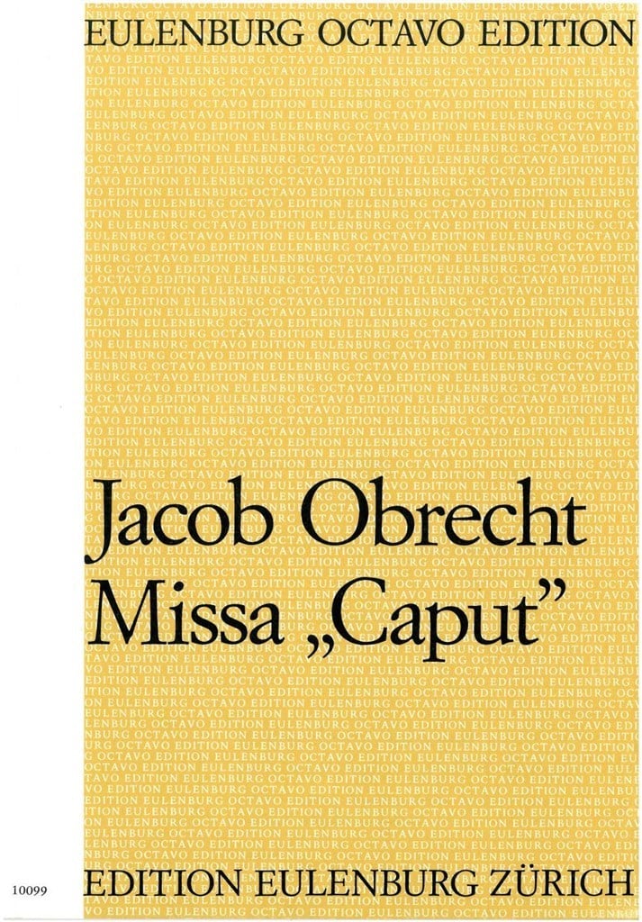 Missa Caput Für 6-Stimmigen Gemischten Chor