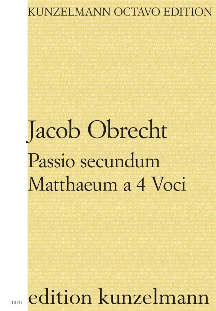 Passio Secundum Matthaeum A 4 Voci