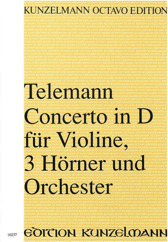 Konzert Für Violine, 3 Hörner und Orchester D-Dur