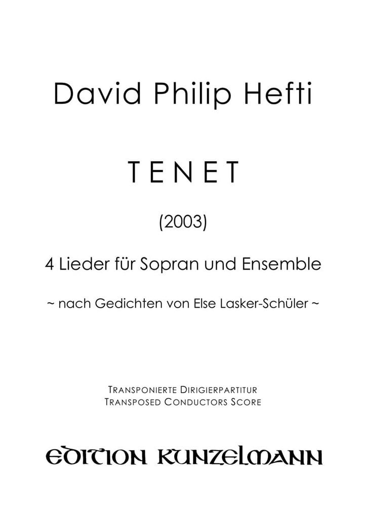 Tenet, 4 Lieder Für Sopran und Ensemble