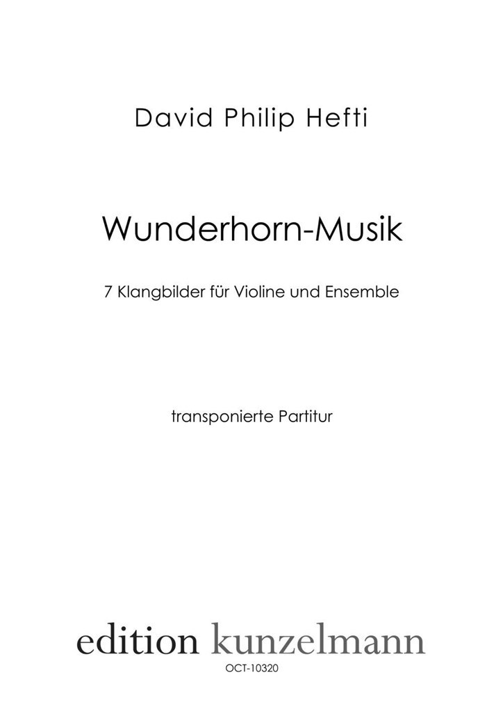 Wunderhorn-Musik, 7 Klangbilder