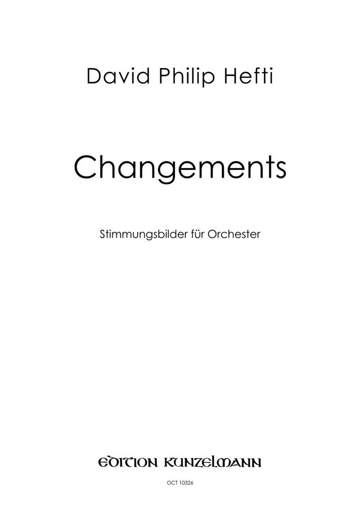 Changements - Stimmungsbilder Für Orchester