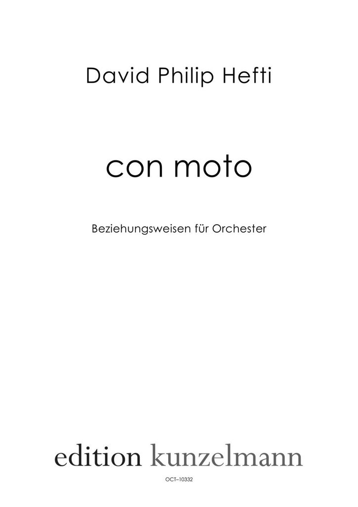 Con Moto - Beziehungsweisen Für Orchester