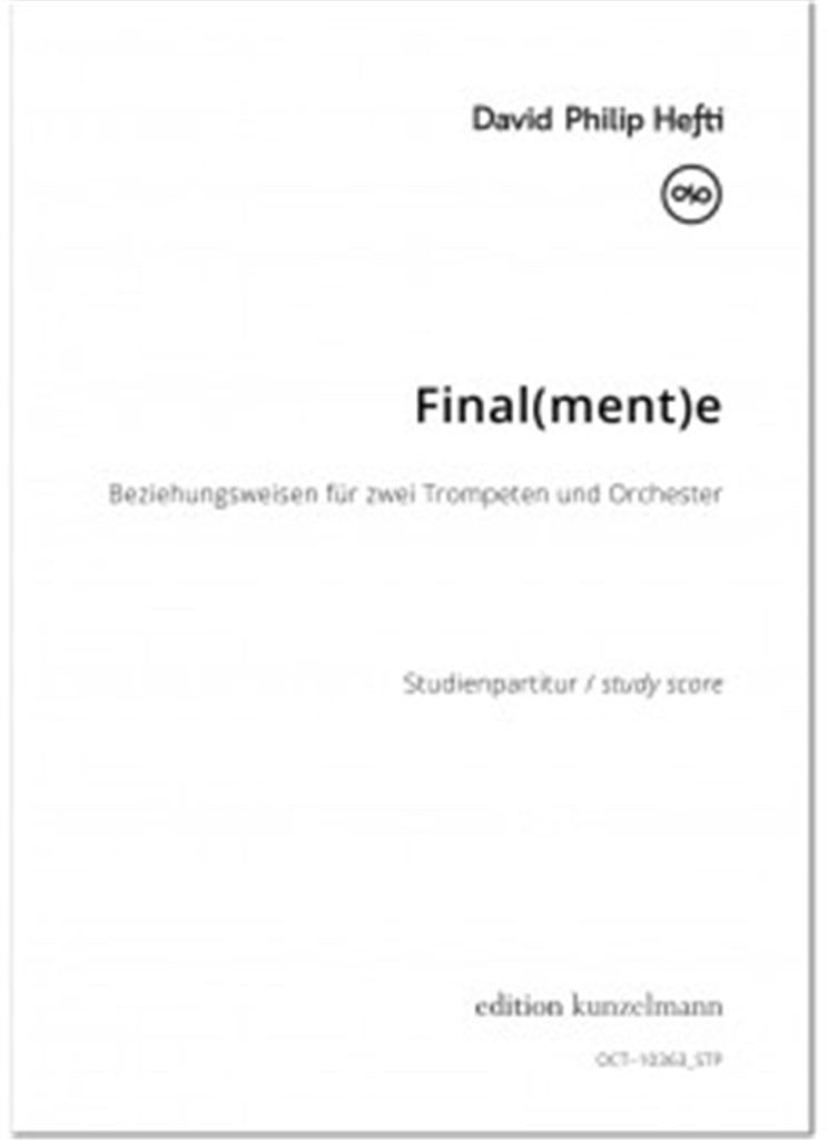 Final(ment)e, Beziehungsweisen