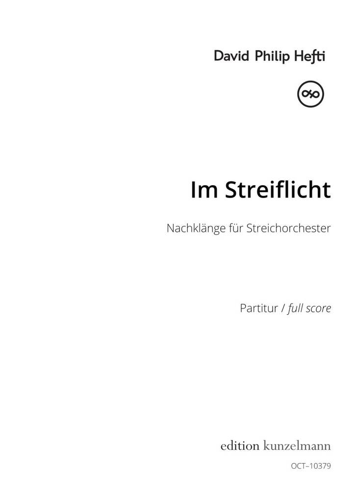 Im Streiflicht, Nachklänge für Streichorchester