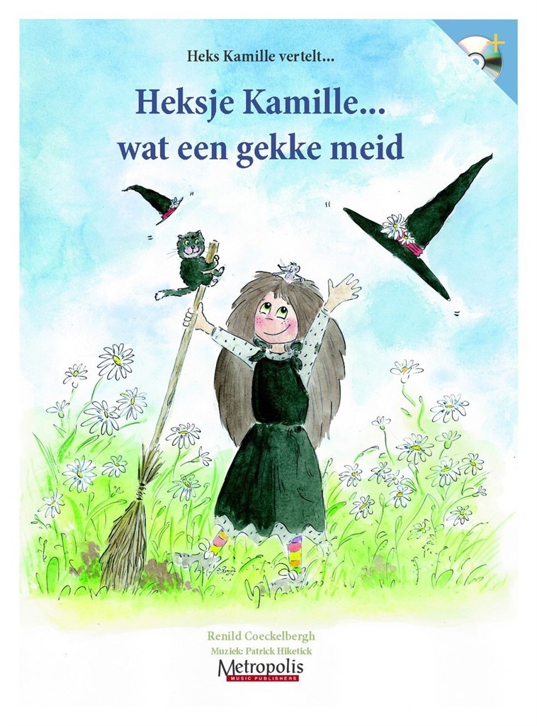 Heksje Kamille - Wat Een Gekke Meid!