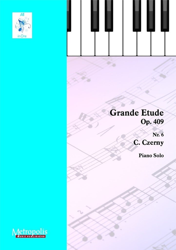 Grande Etude Nr. 6 Op. 409