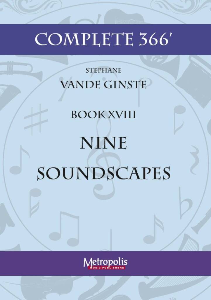Complete 366' Book 18: Nine Soundscapes