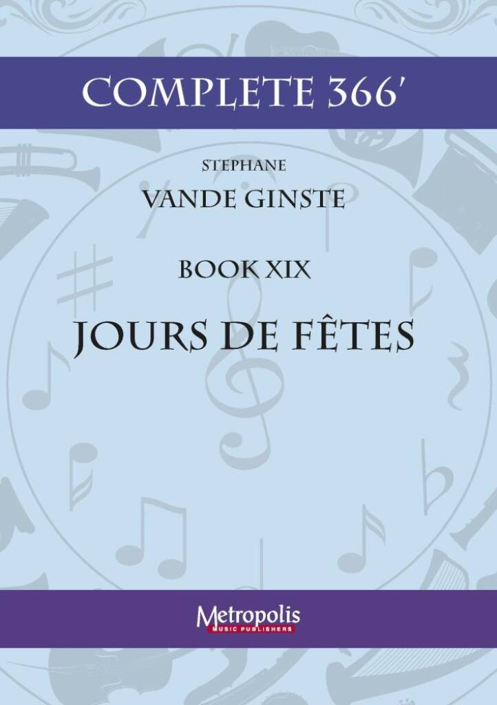 Complete 366' Book 19: Jours De Fêtes