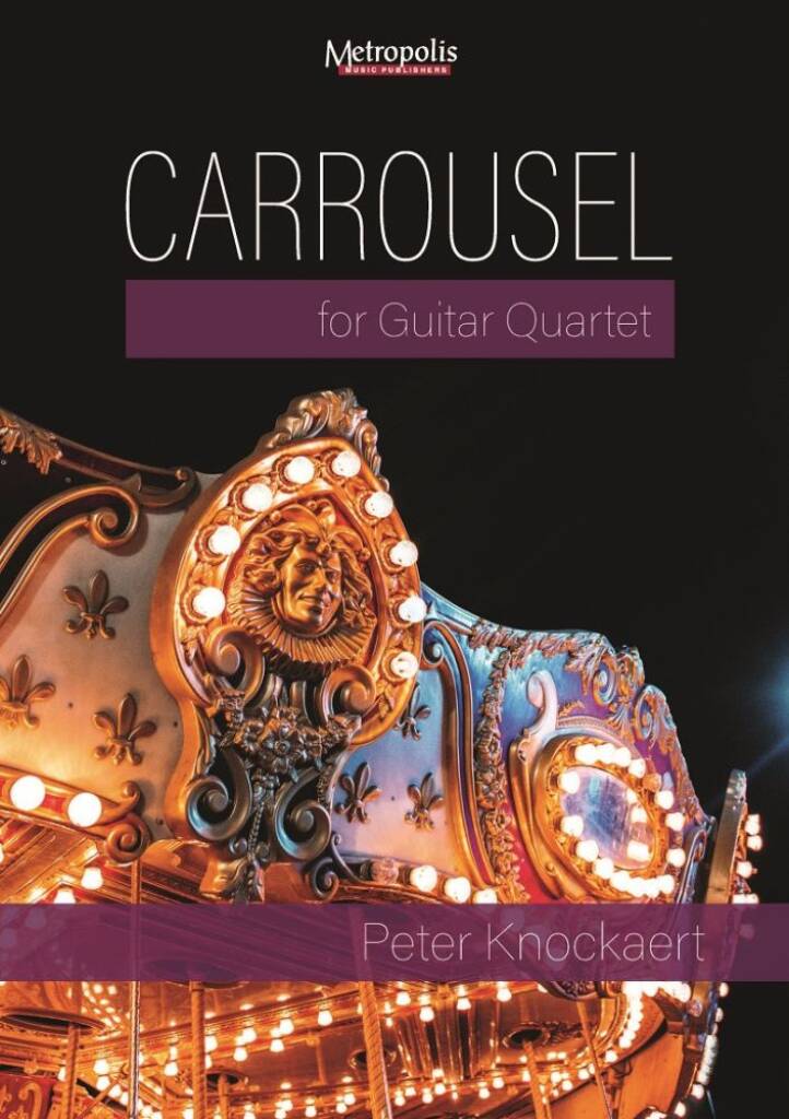 Carrousel for Guitar Quartet