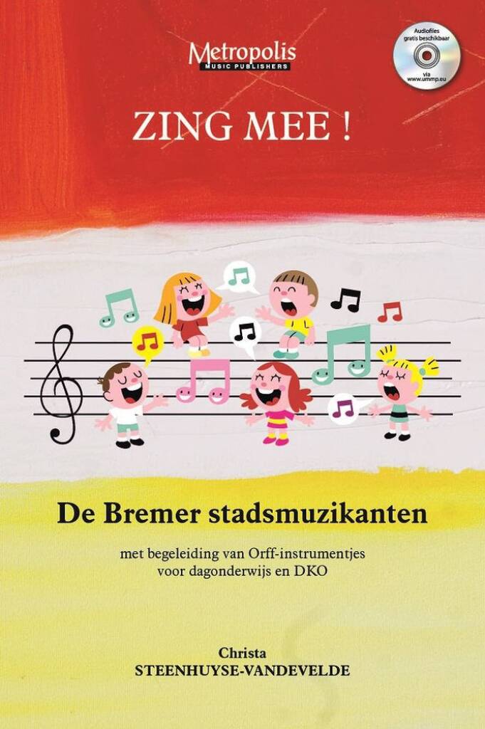 Zing Mee! De Bremer stadsmuzikanten