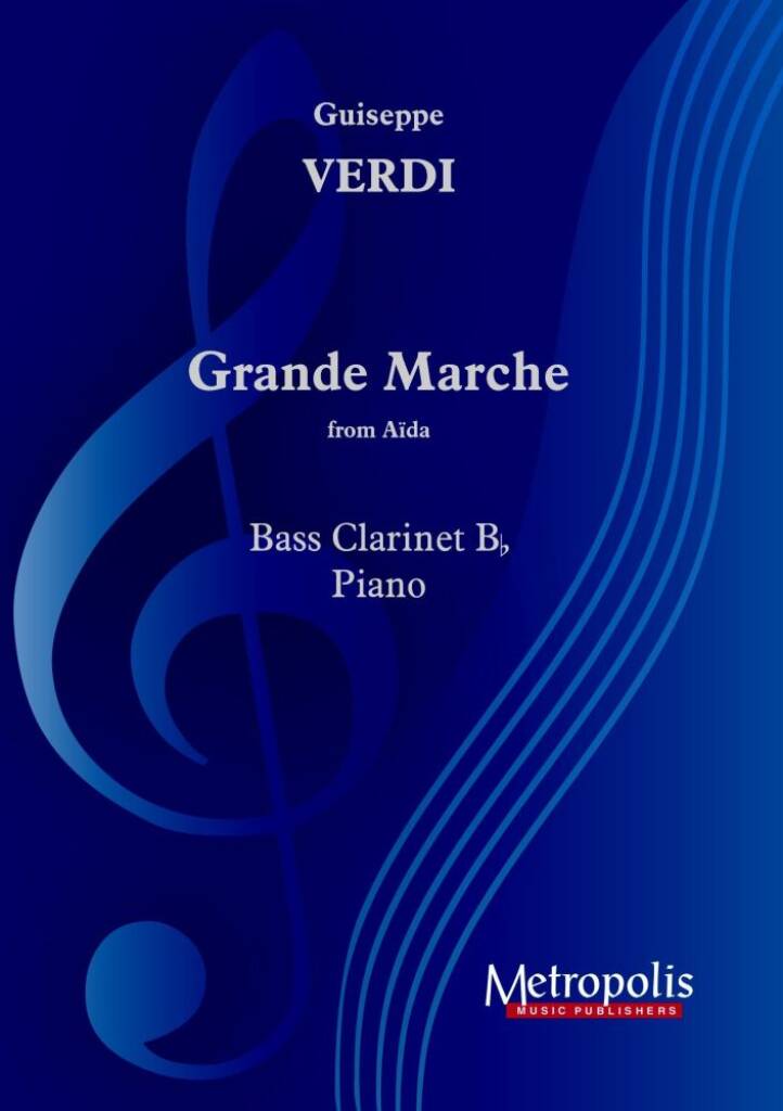 Grande Marche from Aïda