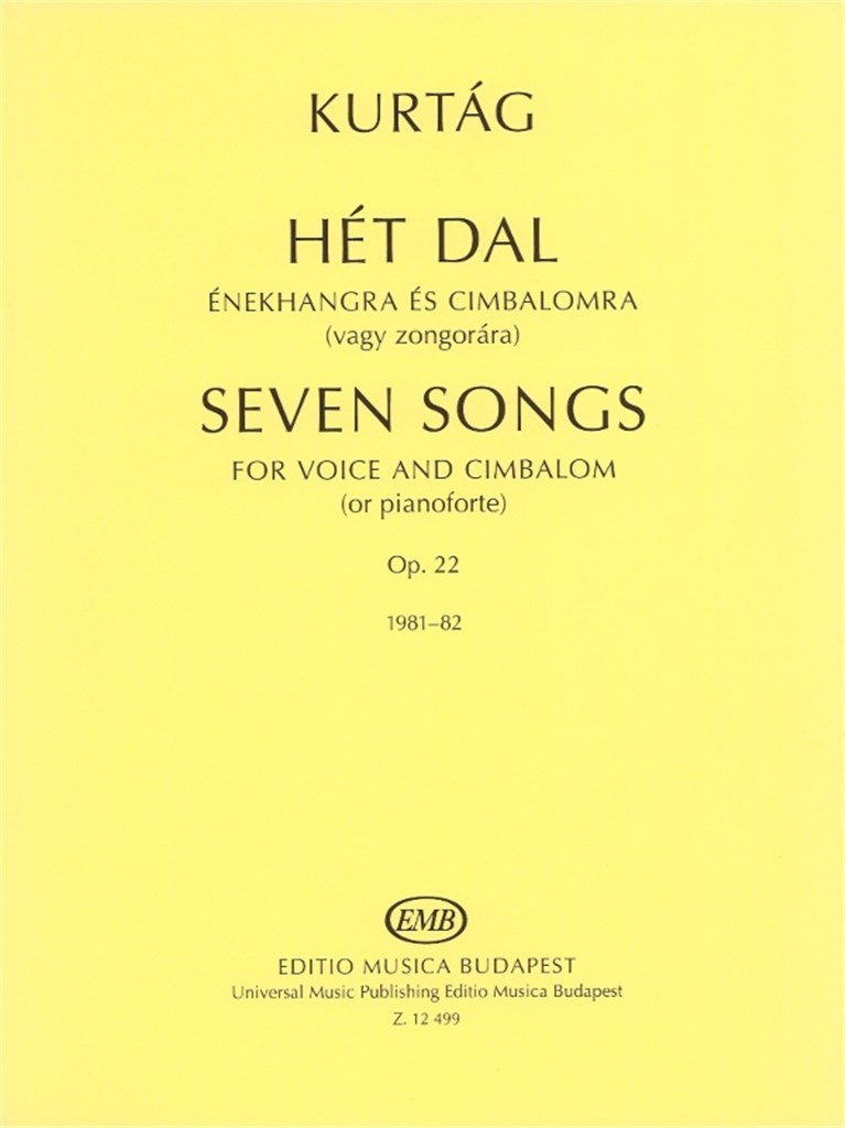 Sieben Lieder für Singstimme und Cimbalom op. 22