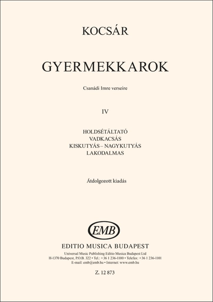Gyermekkarok IV