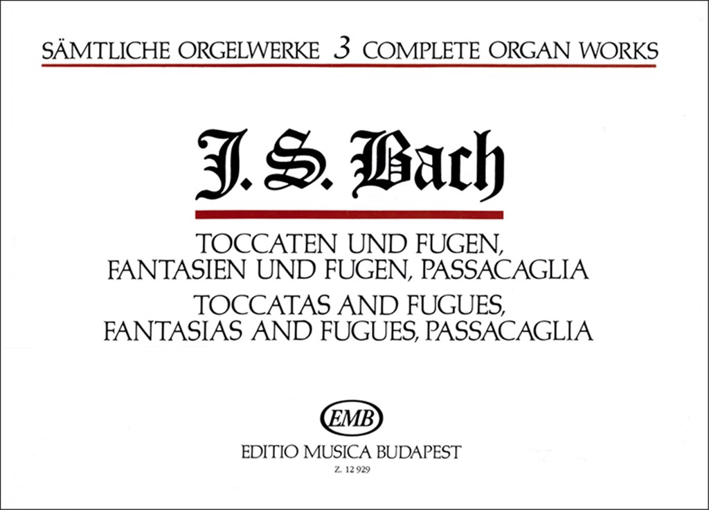 Sämtliche Orgelwerke III Toccaten und Fugen, Fant