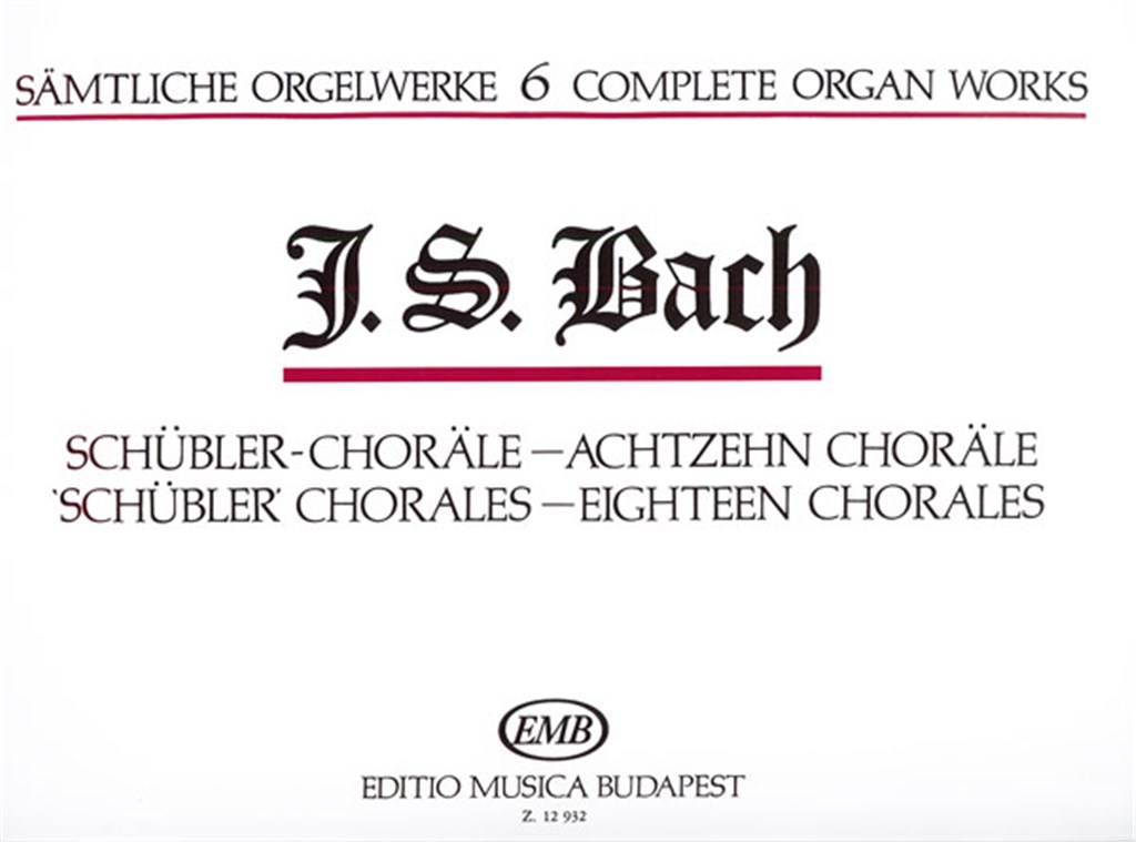 Sämtliche Orgelwerke VI Schübler-Choräle, Achtzeh