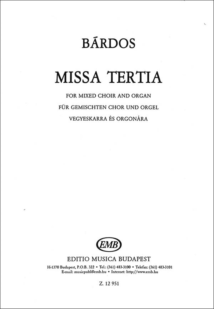 Missa tertia für gemischten Chor und Orgel