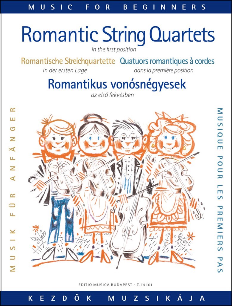 Romantische Quartettmusik für Anfänger (Erste La