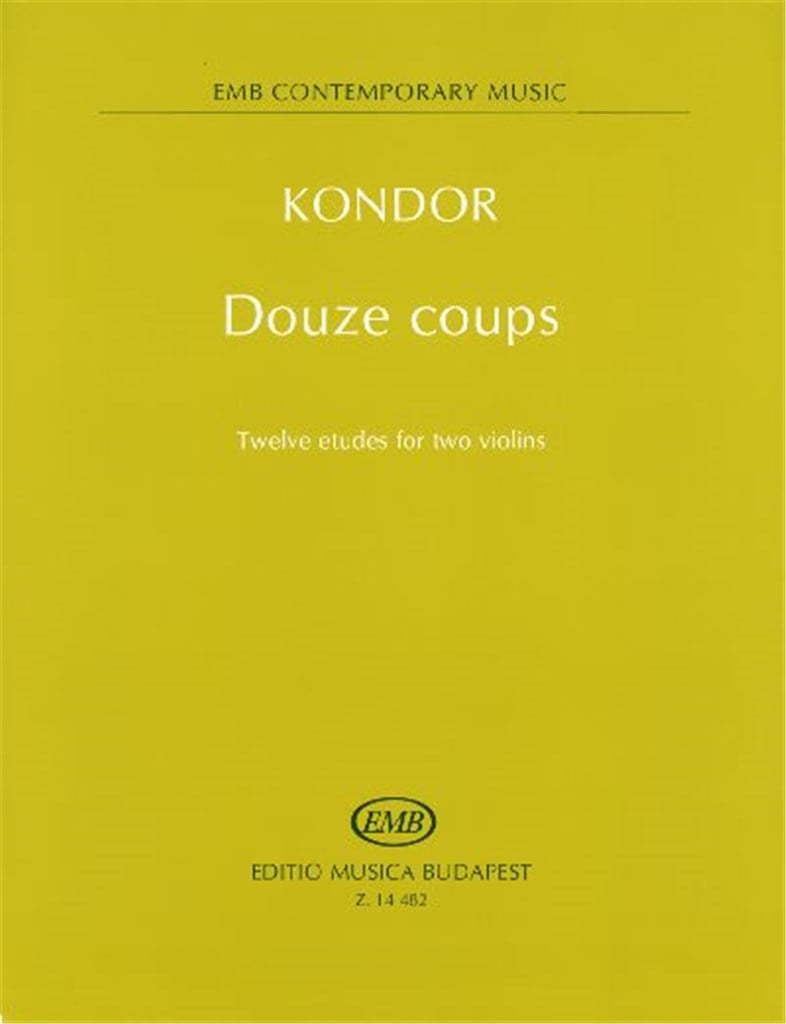 Douze coups Twelve etudes for two violins