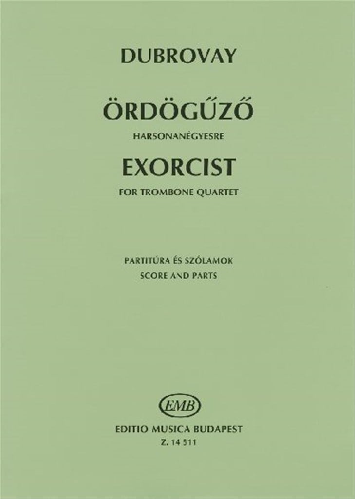 Exorcist for Trombone Quartet