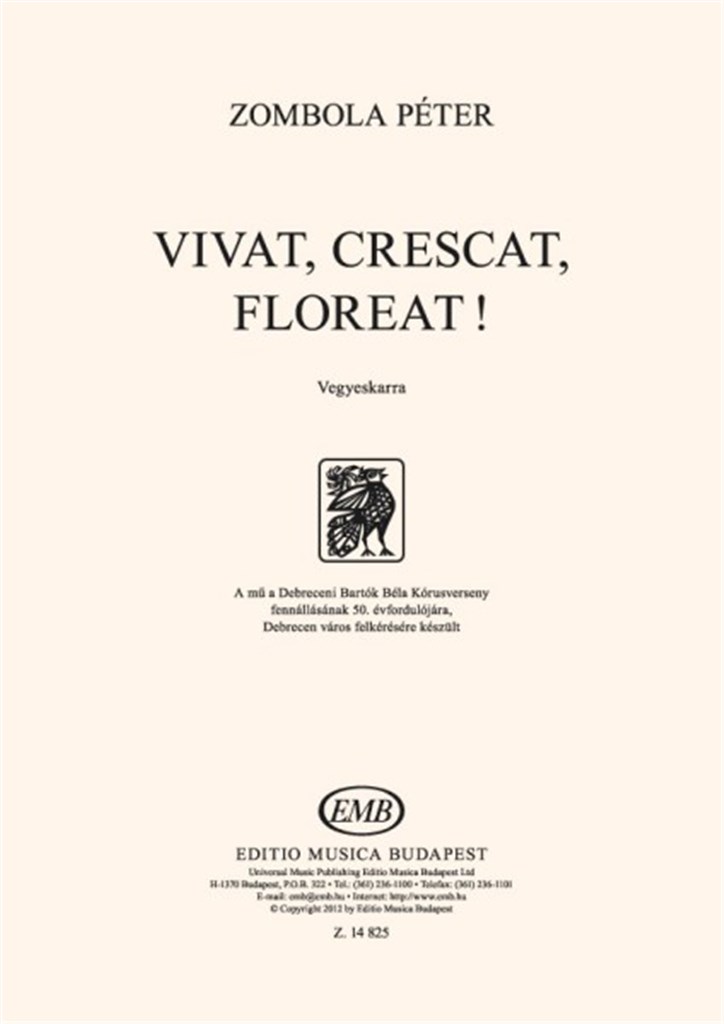 Vivat, crescat, floreat!