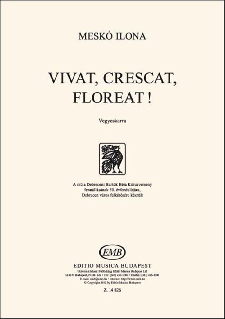 Vivat, crescat, floreat!