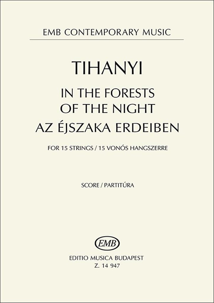 In the Forests of the Night for 15 strings (2015)