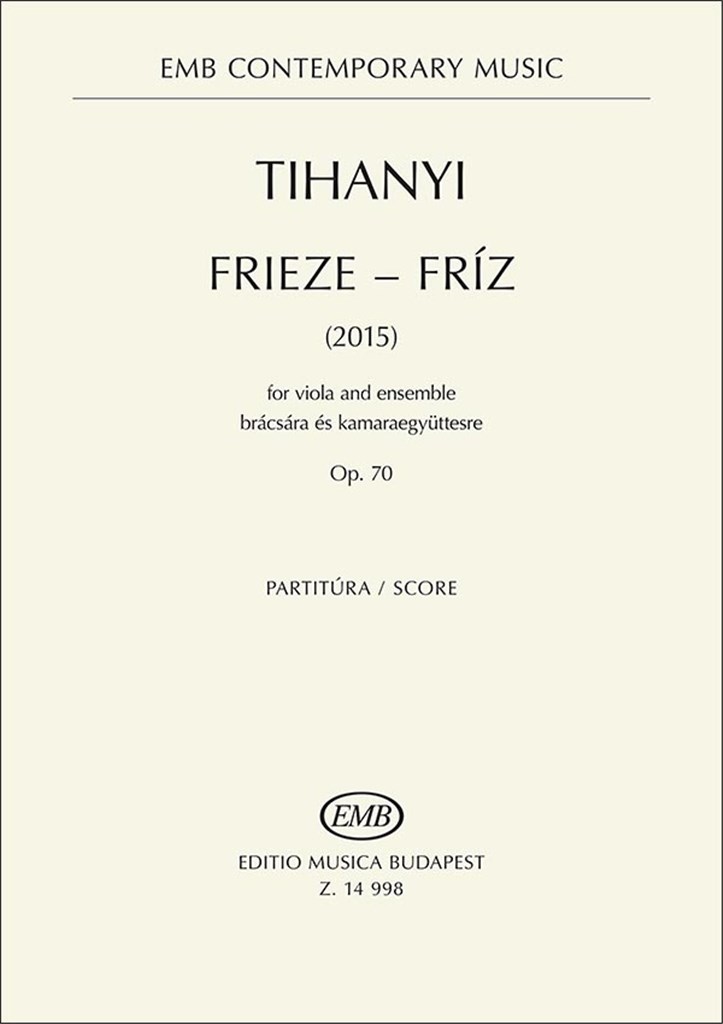 Frieze - for viola and ensemble (2015) Op 70