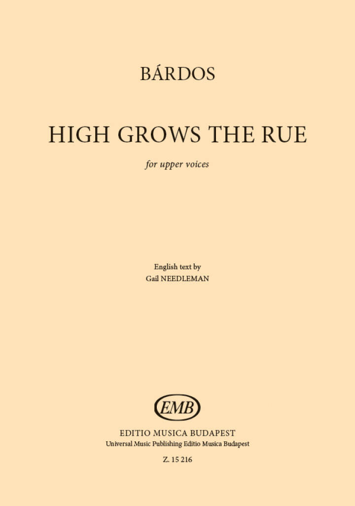 High Grows the Rue [Magos a rutafa]