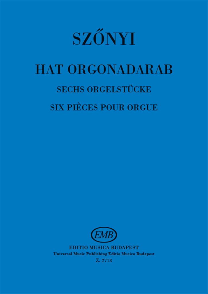 Sechs Orgelstücke