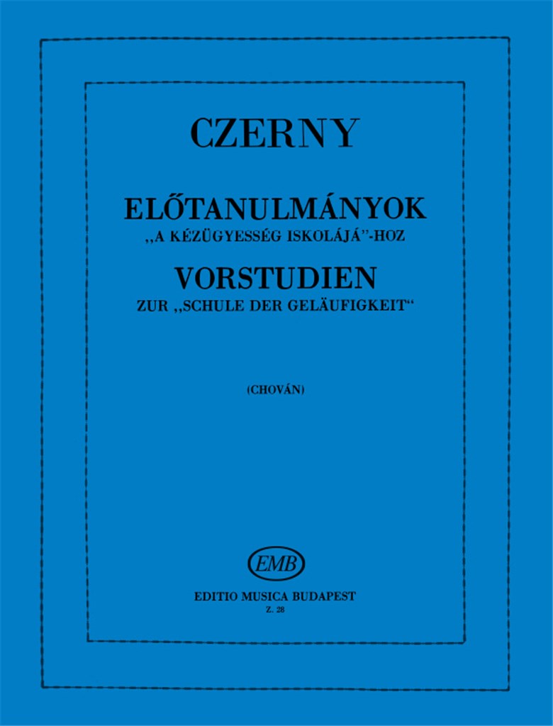 Vorübungen Für Die Schule Der Geläufigkeit Op. 23