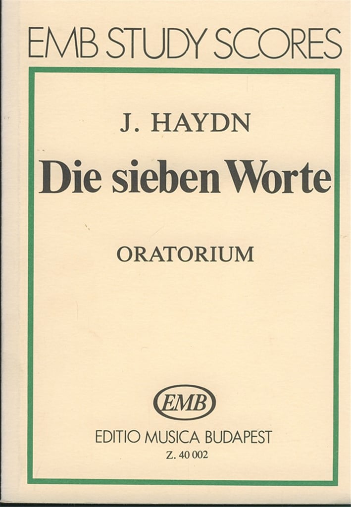 Die sieben Worte. Oratorium