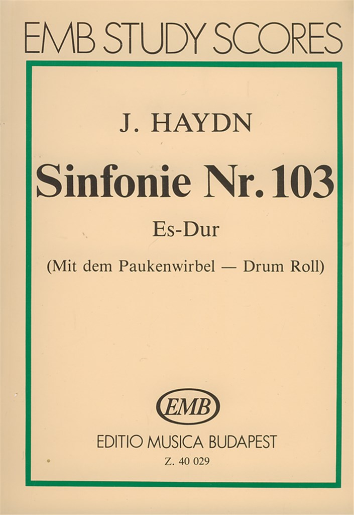 Sinfonie Nr. 103 (Es-Dur) Paukenwirbel