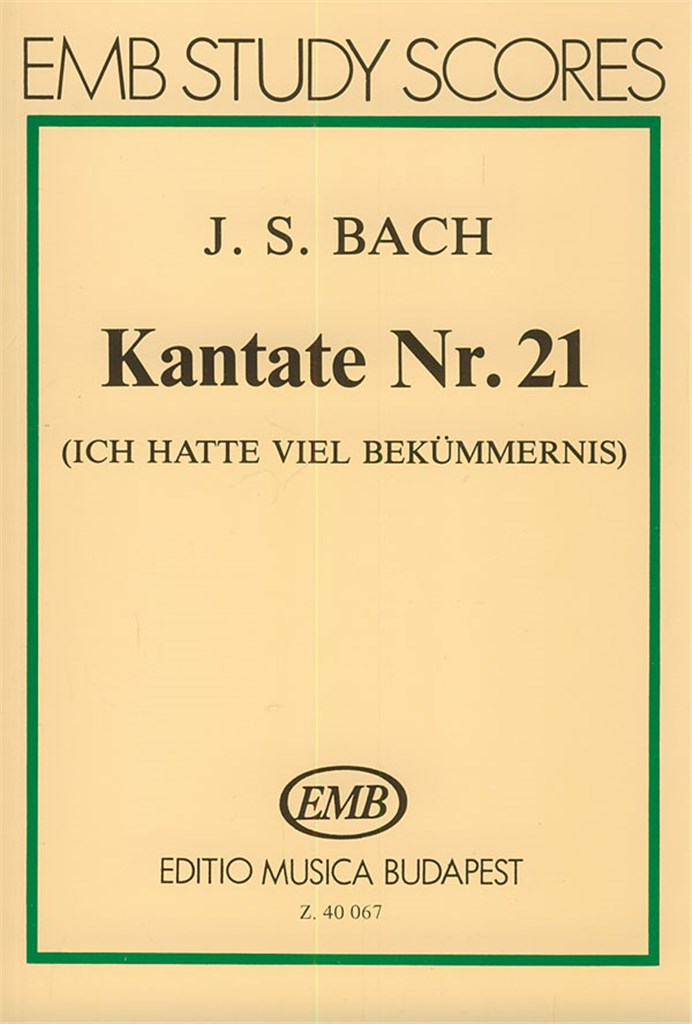 Kantate Nr. 21 (Ich hatte vier Bekümmernis)