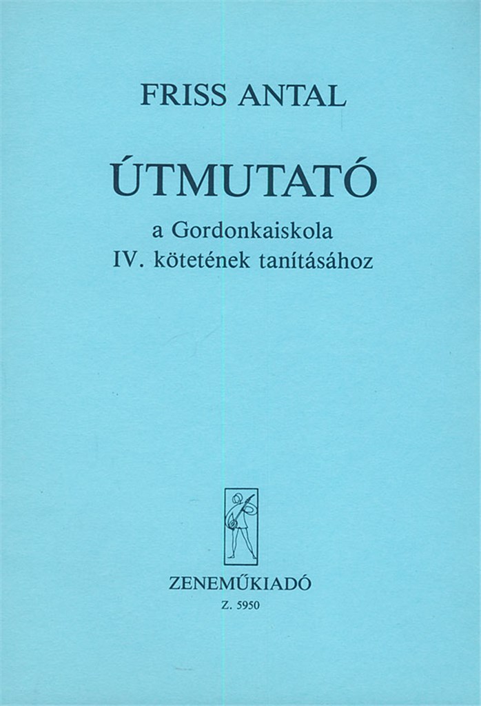 Útmutató a Gordonkaiskola tanításához V4