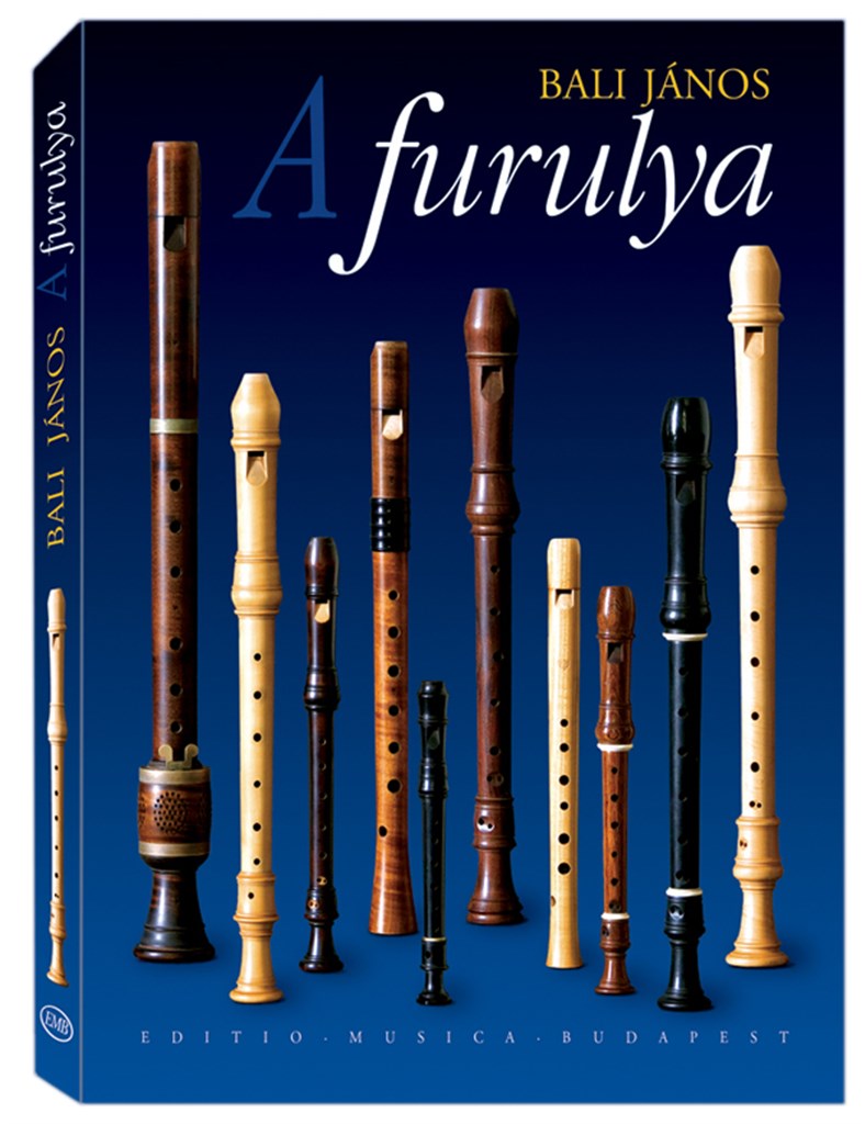 A furulya - The Recorder - Die Blockflöte