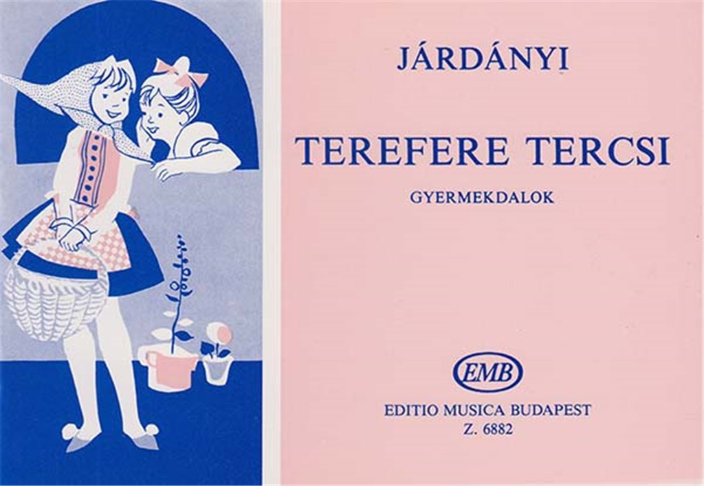 Terefere Tercsi Kinderlieder